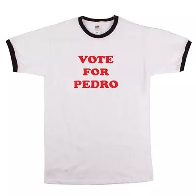 Vote For Pedro T-Shirt - As Worn In Napoleon Dynamite S-XXL • £19.99