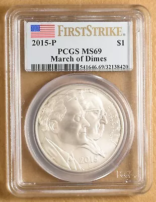 2015 P March Of Dimes Commemorative Silver Dollar PCGS MS69 • $50