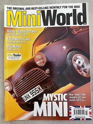 Mini World Magazine - March 2001 - '67 S Resto 1380 Straight Cut V8 Estate • £7.99