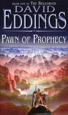 Pawn Of Prophecy: Book One Of The Belgariad: Bk. ... By Eddings David Paperback • £3.49