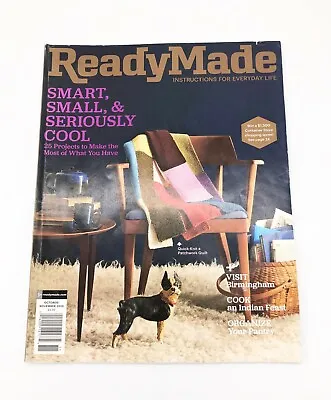 🐶    ReadyMade Magazine Oct/Nov 2010 Issue 49 Smart Small & Seriously Cool • $7.66