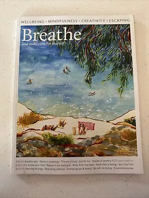 Breathe Magazine Issue 30 - Make Time For Yourself Wellbeing • $5