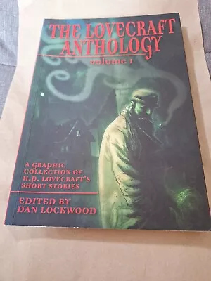 The Lovecraft Anthology Vol I: A Graphic Collection Of H.P. Lovecraft's Short... • £9.99