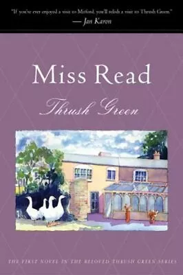 Thrush Green By Miss Read: New • $18.88