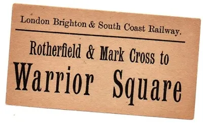 L B & S C Railway Luggage Label - Rotherfield & Mark Cross To Warrior Square • $3.78