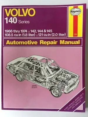 VOLVO 140 Series (142 144 + 145) 1966-1974  Haynes Automotive Repair Manual NEW • $30