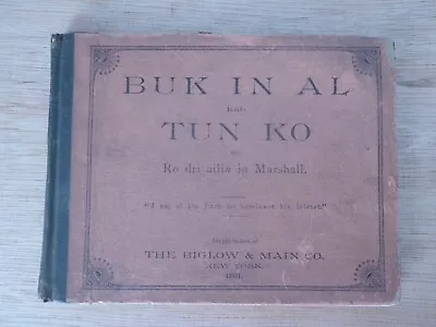 BUK IN AL KAB TUN KO NON...  CHRISTIAN HYMNAL English & Marshallese 1891 • $109.50