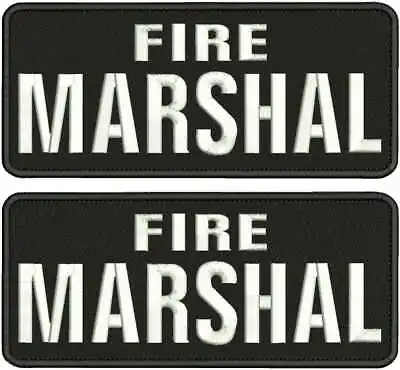 Fire  Marshal Embroidery Patches 4x10 Hookon Back Blk/white • $23.98