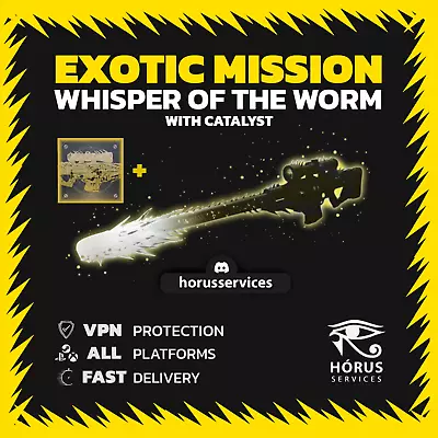 The Whisper Exotic Mission - Whisper Of The Worm + Catalyst - All Platforms • $14.99