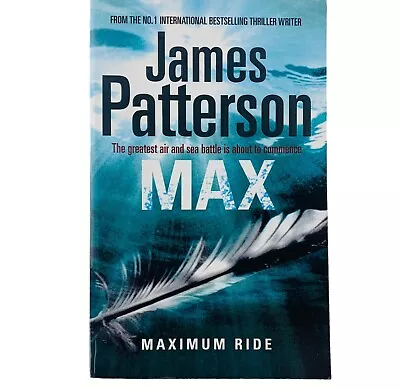 Max By James Patterson Paperback Book #5 Maximum Ride Series Thriller Suspense • $17.71