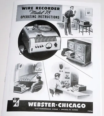 Webster Chicago 78 Wire Recorder Owners Manual Reprint • $7.99