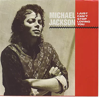 MICHAEL JACKSON  I Just Can't Stop Loving You / Baby Be Mine 45 With PicSleeve  • $4.99