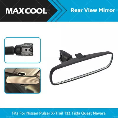 Interior Rear View Mirror Fit For Nissan Pulsar X-Trail T32 Tiida Quest Navara • $29.99