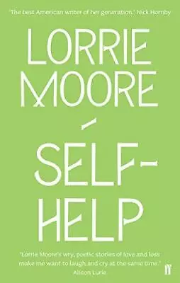 Self-Help: �One Of America�s Most Brilliant Writers.� Stylist • £6.31