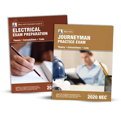 Mike Holt 2020 Electrician Exam Preparation Book & Journeyman Practice Exam • $95