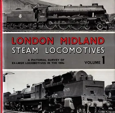 London Midland Steam: Locomotive Survey V.1 : MORRISON BRIAN • £6