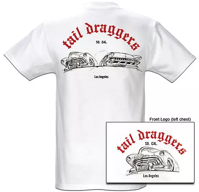 $24.95 • Buy Taildraggers T Shirts Custom Lowriders Kustoms Kulture Hot Rod So-cal Speed Shop
