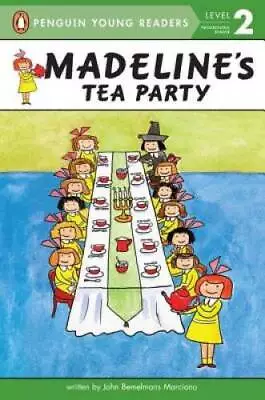 Madeline's Tea Party - Paperback By Marciano John Bemelmans - GOOD • $3.73