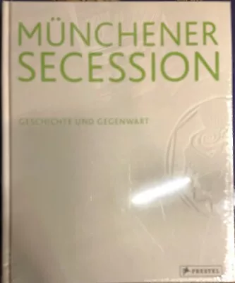 Jochen Meister Munich Secession History And Present Munich Secession • $23.47