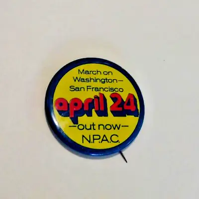 1971 March On Washington-San Francisco April 24 Out Of Vietnam Now NPAC 1 3/4  • $7.95