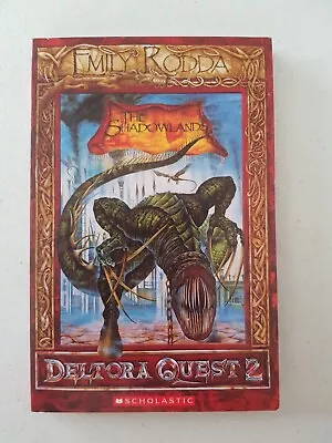 Deltora Quest 2 Book - #3 The Shadowlands 2006 PB Emily Rodda • $7.45