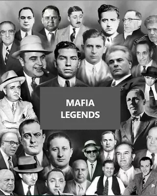 Mafia Legends 8x10 Photo Organized Crime Mobsters Mob Picture Capone • $4.99