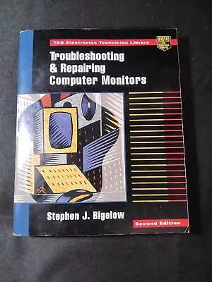 TAB Electronics Technician Library: Troubleshooting And Repairing Computer... • $10