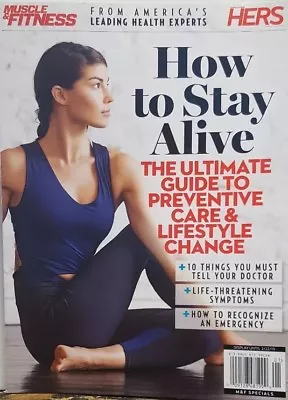 How To Stay Alive Preventive Care Muscle & Fitness Hers FREE SHIPPING CB • $16.97