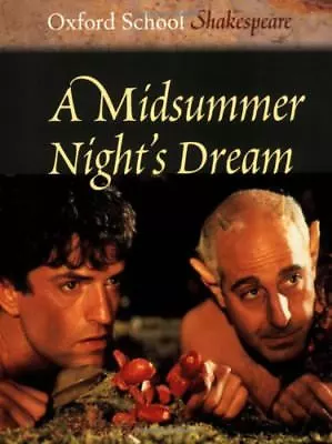 A Midsummer Night's Dream (Oxford School Shakespeare)Roma Gill • £2.68