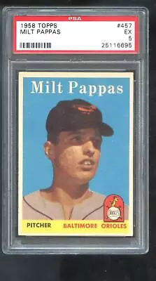 1958 Topps #457 Milt Pappas ROOKIE RC PSA 5 Graded Baseball Card NM MLB Orioles • $33.96