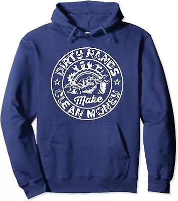 My Hands May Be Dirty But My Money Is Clean Mechanic Unisex Hooded Sweatshirt • $34.99