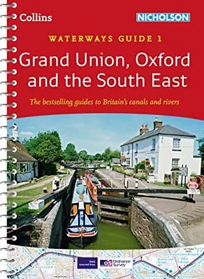 Grand Union Oxford & The South East No. 1 (Collins Nicholson... By Collins Maps • £8.49