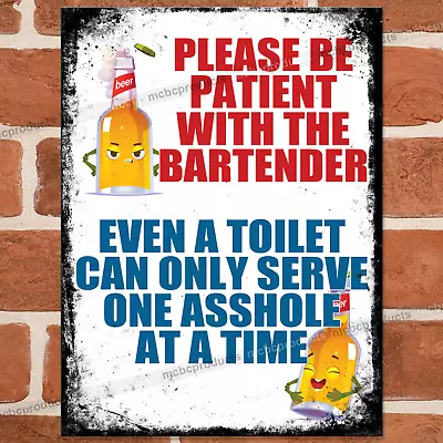 £3.95 • Buy BE PATIENT Funny Metal Bar Signs Pub Wall Retro Vintage Plaque Man Cave Tin Sign