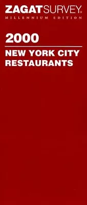 Zagatsurvey 2000 New York City Restaurants (ZAGATSURVEY: NEW YORK CITY RESTA... • $3.99