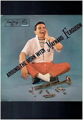 Maynard Ferguson Around The Horn With Maynard Ferguson  1955/6 Vinyl Album • $1.55