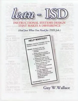 Lean-ISD: Instructional Systems Design That Makes A Difference By  • $11.99