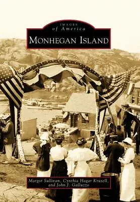 Monhegan Island Maine Images Of America Paperback • $16.24