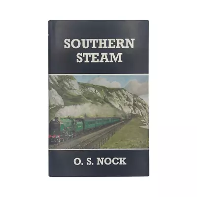 Southern Steam; Nock O S • £11.99