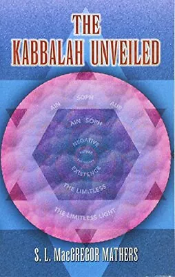 THE KABBALAH UNVEILED (DOVER BOOKS ON THE OCCULT) By S. L. Macgregor Mathers VG+ • $20.95