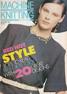 Machine Knitting Monthly Magazine - August 1987 - Patterns • £0.99