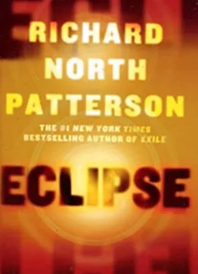 Eclipse [Large Print] Richard North Patterson • $6.03