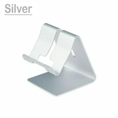 Cell Phone Desktop Stand Desk Holder Mount Cradle For IPhone Samsung Silver • $3.69