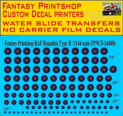 RAF ROUNDELS TYPE  B  WATERSLIDE TRANSFERS DECALS  FPNCF-144006   1/144 Scale • £8.95