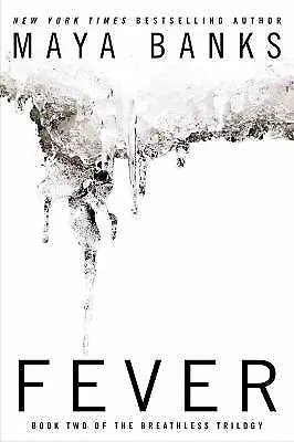 Fever (Breathless) By Maya Banks  9780425267066- Paperback • $4.25