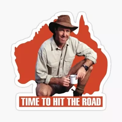 Time To Hit The Road Russ Coight Sticker Holographic 4x4 Outback NT Aussie Ute # • $4.99