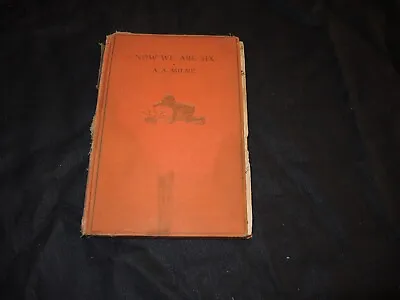 $74 • Buy 1st American Ed-Now We Are Six By AA Milne 1929 78th Printing