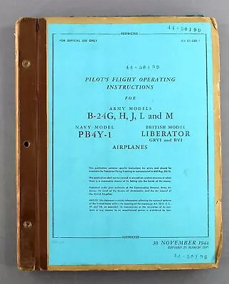 Liberator B-24g Pb4y-1 Original Pilots Flight Operating Instructions Manual Ww2 • $248.96