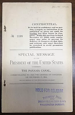 1906 Theodore Roosevelt Advanced Copy Of Messages To Congress    PANAMA CANAL • $75