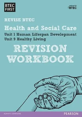 £4.41 • Buy BTEC First In Health And Social Care: Revision Workbook (Revise Btec First)