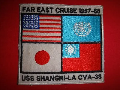 US Navy USS SHANGRI-LA CVA-38 FAR EAST CRUISE 1957-58 Patch • $12.43
